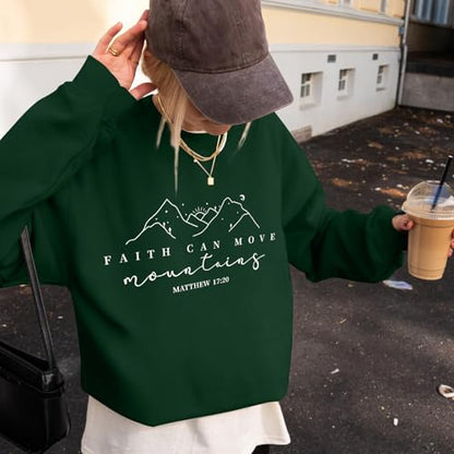 Pairxily Christian Sweatshirts for Women Faith Can Move Mountains Sweatshirt Bible Verse Religious Long Sleeve Crewneck Tops - color: Green, size: X-Large