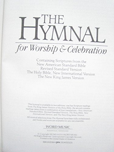 The Hymnal for Worship & Celebration: Containing Scriptures From the New America