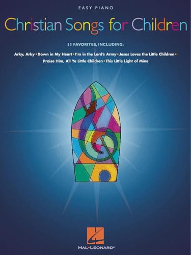 Christian Songs for Children: Easy Piano | Piano Keyboard Songbook with Vocal Melody, Chord Names and Lyrics | 35 Christian Children's Songs for Sunday School, Family Gatherings and Worship