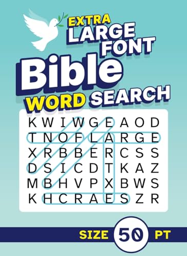 Extra Large Font Bible Word Search Size 50 pt: XL Jumbo Print Christian Puzzle Book for Seniors