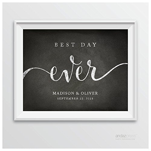 Andaz Press Personalized Wedding Party Signs, Vintage Chalkboard Print, 8.5-inch x 11-inch, Best Day Ever, 1-Pack, Custom Made Any Name - color: Best Day Ever