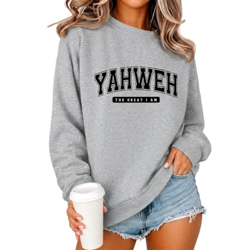 Christian Jesus Faith Sweatshirts For Women Yahweh Religious Bible Verse God Sweatshirt Graphic Inspirational Hoodies