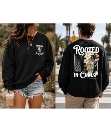Christian Sweatshirts For Women Rooted In Christ Shirts Jesus Bible Verse - color: Black-1, size: X-Large