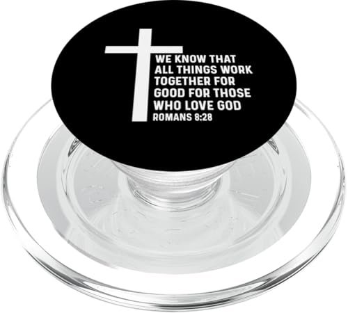 Romans 8:28 8 28 God Jesus Religious Quote Christian Salty PopSockets PopGrip for MagSafe - style: Magnetic PopGrip