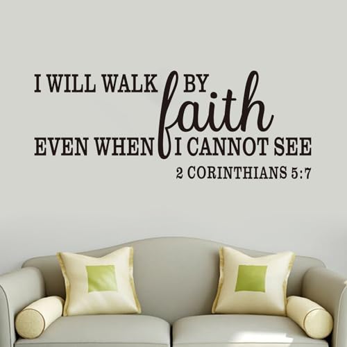Christian Wall Decals for Living Room: Bible Verse Quotes Inspirational Bedroom Vinyl Art Wall Stickers - I Will Walk by Faith 32" X 12.5" - color: I Will Walk By Faith, size: Large