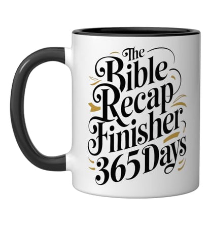 The Bible Recap Finisher 365 Days Funny Jesus Youth Ceramic Mug, Black/White - color: Black/White, size: 11 Ounces