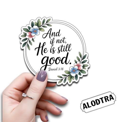 (3pcs) and If Not He is Still Good Daniel Bible Verse Sticker Christian Vinyl Waterproof Laptop Water Bottle Aesthetic Faith Quote Book Jesus Jesus Stickers. Size 2.8" - color: And If Not, He is Still Good Daniel