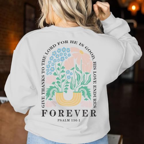 KEEVICI Women Christian Jesus Faith Sweatshirts Bible Verse Flower Floral Sweatshirt Religious God Graphic Oversized Hoodie - color: White, size: XX-Large