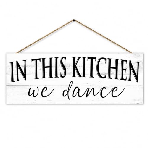 Farmhouse In this Kitchen, we dance Signs Wall Hanging 6" x 14.5" - color: Kitchen
