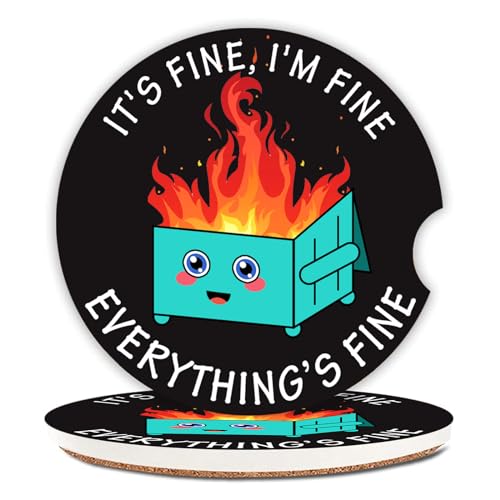Car Coasters for Drinks Absorbent,2 Pack Cup Holders,2.56" Ceramic Stone & Non-Scratch Cork Base Coasters,Auto Accessories for Women & Men,Fire Dumpster It's Fine I'm FineEvervthing - color: Black