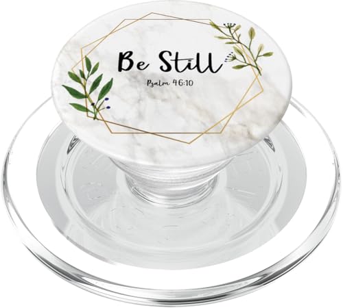 Be Still & Know Psalm 46:10 - Christian Bible Verse PopSockets PopGrip: Swappable Grip for Phones & Tablets PopSockets PopGrip for MagSafe - style: Magnetic PopGrip