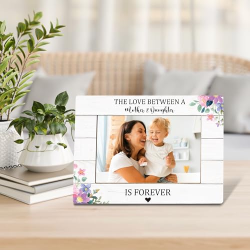 Mother Daughter Picture Frame, Mother's Day Birthday Memorial Gifts for Mom, Mom Photo Frame 4x6, The Love Between a Mother and Daughter is Forever Wooden Photo Picture Frames - color: mother daughter