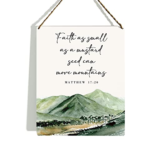 Bible Verse Wall Decor Wooden Hanging Sign, Christian Wall Decor, Faith As Small As A Mustard Seed Can Move Mountains Matthew 17:20, Scripture Wall Art Decor for Farmhouse Home Office, 8 x 10 Inches - color: Matthew 17:20