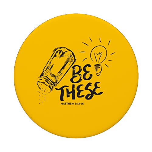 Be These - Salt - Light - Christian Faith Bible Verse PopSockets Swappable PopGrip