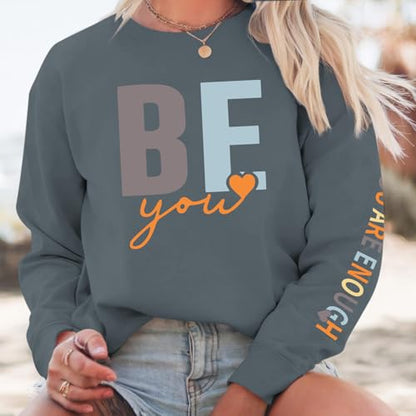 Pairxily You Are Enough Crewneck Sweatshirt for Women Mental Health Awareness Pullover Inspirational Graphic Long Sleeve Tops - color: Deep Gray, size: Small