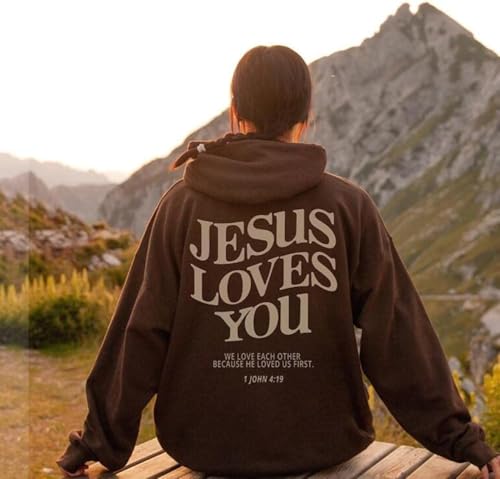 New Jesus Loves You Hoodie Christian Faith Over Fear Hoodie Faith Sweatshirt Christian Religious Sayings Sweater - color: Coffee, size: X-Large