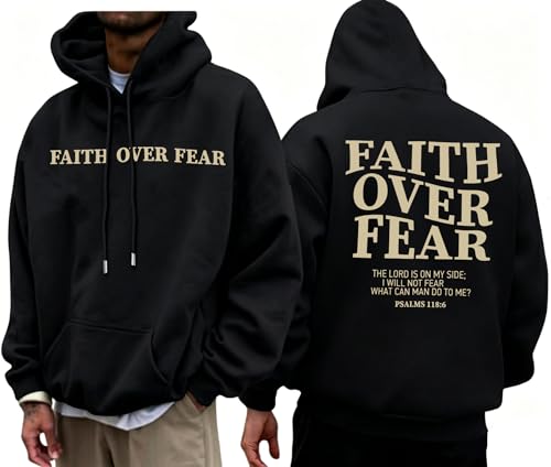 BANGELY Faith Over Fear Hoodie Men Christian Hoodies Sweatshirts Jesus Hoodie Bible Religious Sayings Sweater Pullover Tops - color: Black, size: XX-Large
