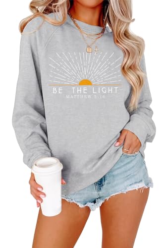 Christian Sweatshirt for Women Be The Light Pullover - color: Light Grey, size: Small