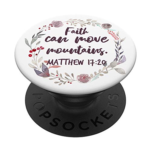 Matthew 17:20 Bible Verse Christian Faith Inspiring Quote PopSockets PopGrip: Swappable Grip for Phones & Tablets