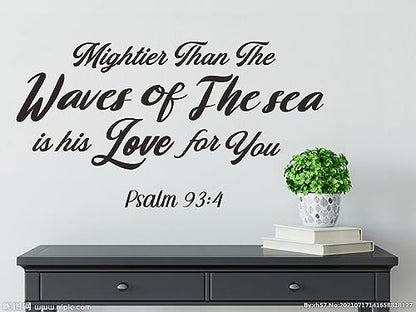 Psalm 93:4 Bible Verse Wall Decal, Christian Scripture Wall Sticker