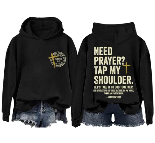 Christian Hoodies for Men Religious Faith Need Prayer Tap My Shoulder Shirt - color: Black, size: 3X-Large