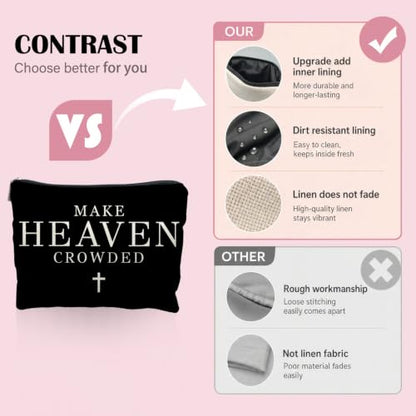 Inspirational Christian Makeup Bag, Christian Gifts for Women Men, Make Heaven Crowded Religious Bible Verse Cosmetic Bag Canvas Toiletry Zipper Pouch for Women - color: MAKE HEAVEN CROWDED