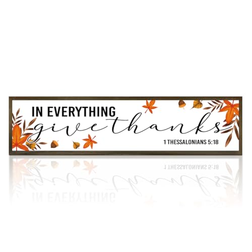 Thanksgiving Wood Signs, In Everything Give Thanks Sign, 1 Thessalonians 5:18 Sign, Bible Verse Home Decor, Scripture Wall Art, Farmhouse Wooden Plaque, 17.8x4x1.2 inches - color: Home Decor 12