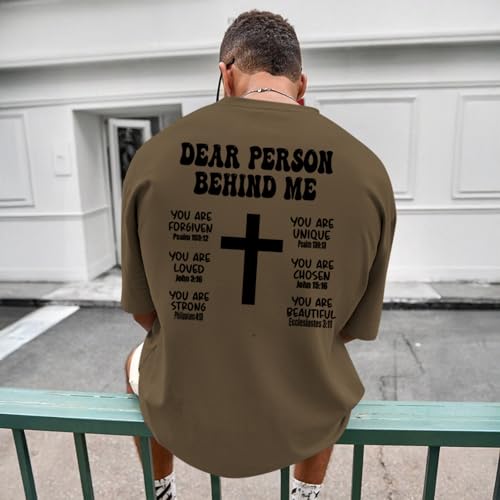 Mens Christian Bible Verse Shirts Dear Person Behind Me T Shirt Religious Jesus Inspirational Cross Graphic Tees - color: Brown, size: Large