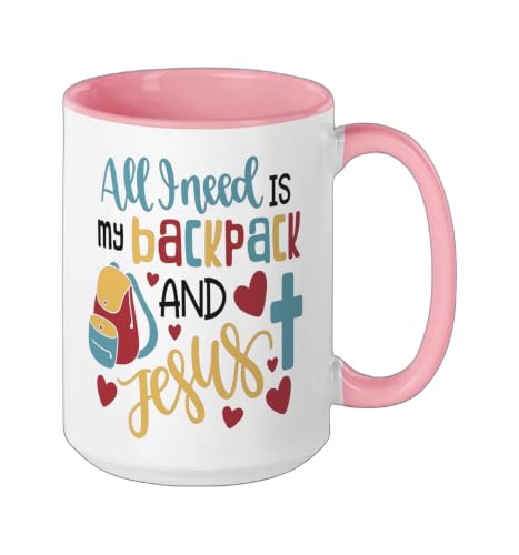 All I Need Is My Backpack and Jesus School Christian Kids Ceramic Mug, Pink/White, 15oz - color: Pink/White, size: 15 Ounces
