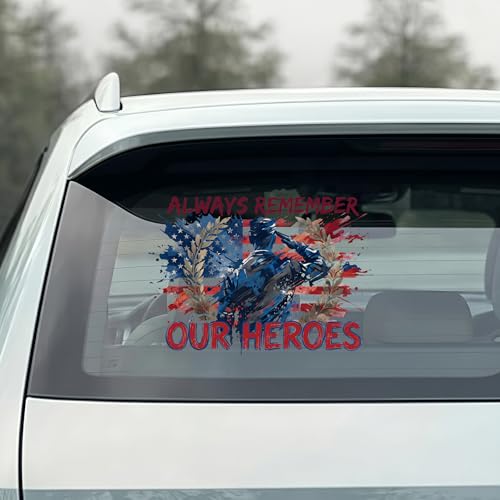 Always Remember Our Heroes Memorial Car Decal - color: Sticker Always Remember Ours Heroes 250
