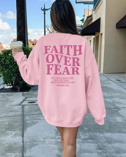 FRYAID Christian Sweatshirt Women Faith Over Fear Christian Religious Sayings Pullover Shirt Letter Print Long Sleeve Tops - color: Pink, size: XX-Large
