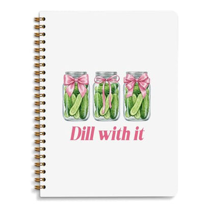 Funny Pickles Journaling Notebook, Pickle Lovers Gifts Journals for Writing - color: Dill with it Pickles