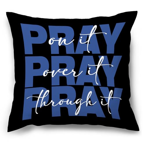 Black Blue Christian Pray Decorative Throw Pillow Covers, Bible Verse Scripture Pillows Covers,Pray on It over It through It Pillow Cases Decor for Prayer Room Dorm Couch Bedroom Boys 18x18in - color: Black&blue
