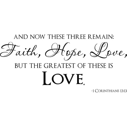 Faith Hope Love Greatest of These is Love 1 Corinthians 13:13 Decal Sticker