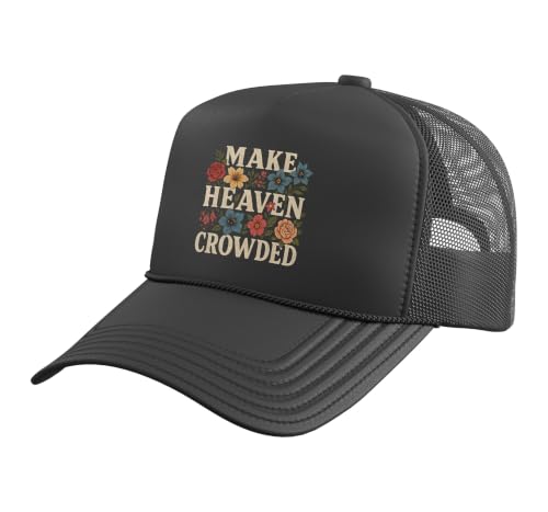 Women Christian Bible Verse Faith Make Heaven Crowded Trucker Hat with Adjustable Mesh Back - color: Black