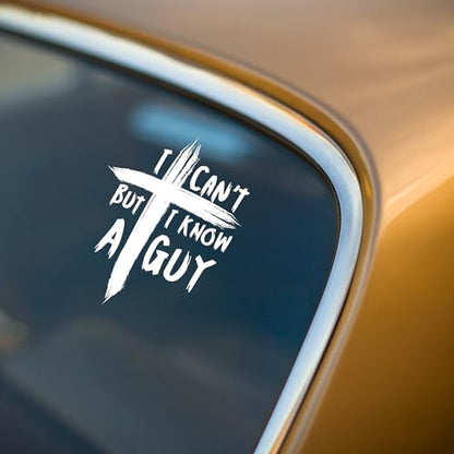I Can't But I Know A Guy Car Decals, Christ Religious Sign for Car Bumper Truck, Christian Jesus Cross Car Vinyl Decal, RV Vans SUV Window Laptop, Inspirational Faith Gift Idea (6.5 x 4.4 in) - style: I Can't But I Know A Guy
