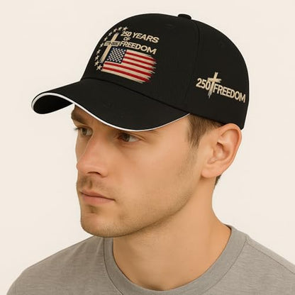 US 250 Years Freedoms 1776-2026 250th Birthday Embroidered Hats Garde Cap for Him - color: 250th Anniversary Us 250 Year American Patrioticallblack5