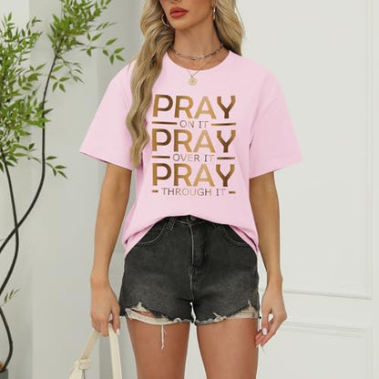 Tuislay Christian Shirts for Women Pray On It Pray Over It Pray Through It T Shirt Faith Graphic Tees Jesus Religious Tshirts - color: Pink, size: XX-Large