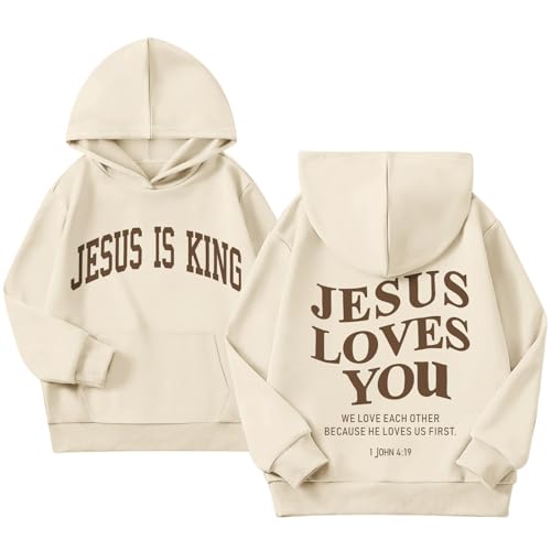Sulayesh Jesus Loves You Jesus Is King Christian Hoodie for Girls God Bible Verse Religious Faith Sweatshirt Cute Graphic Top - color: Apricot, size: 11-12 Years