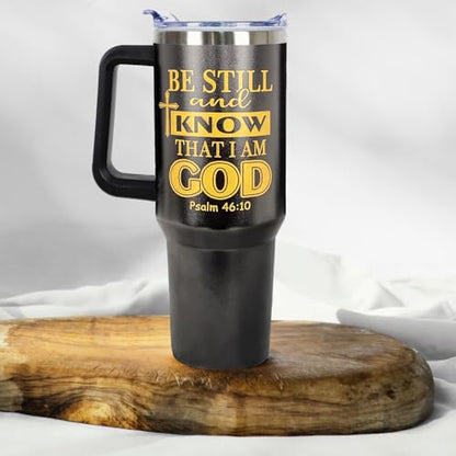 Christian Gifts for Men 40 Oz Be Still and Know That I am God Christian Tumbler Cup Inspirational Religious Gifts for Father Dad Husband Brother Friends Christians Faith Jesus God Bible Verse Gift - color: Be Still and Know That I am God 01