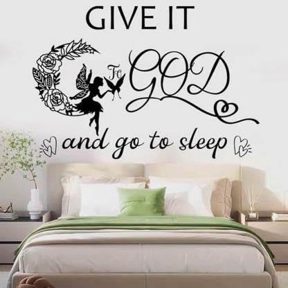 Vinyl Wall Art Decal - Give It to God and Go to Sleep IGN - Bedroom Wall Decor Above Bed Modern Inspirational Religious Quote Sticker for Home Office Bedroom Living Room Classroom Decor.