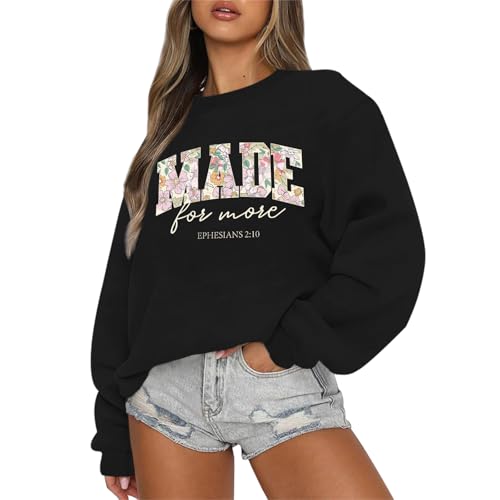 Christian Made for More Sweatshirts for Women Jesus Faith Bible Verse Shirt Oversized Inspirational Hoodie Pullover - color: Black, size: X-Large