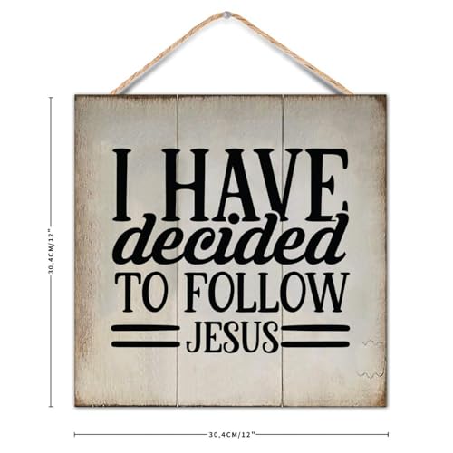 Bible Verse Sign I Have Decided to Follow Jesus Wooden Family Sign with Quotes 12x12in Rustic Wooden Wall Art Signs for Farmhouse Decorative Wall Decor Signs - color: Log color-style-7