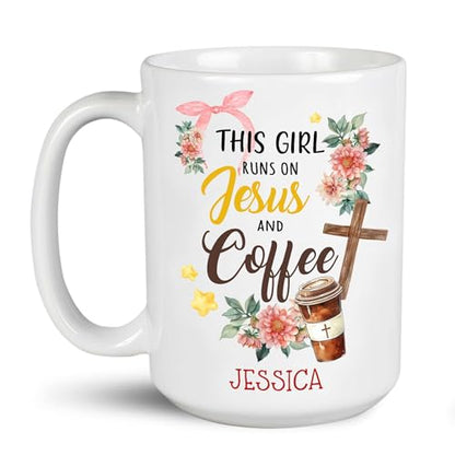 This Girl Runs On Jesus And Coffee Mugs, Custom Christian Cross On Tea Cup With Flowers, Personalized Choose Name Porcelain Mugs, Art Christ Themed Travel Cup, Birthday Mug Present - color: XUA-324-1558-Jesus And Coffee