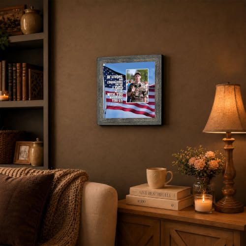 Be Strong and Courageous Military Picture Frames, Patriotic Wall Art - color: Barnwood, size: 8"L x 8"W