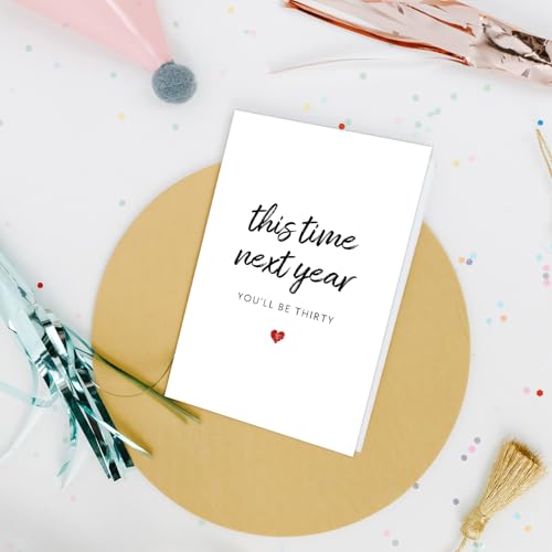 Funny 29th Birthday Card for Men Women, 29 Years Old Birthday Card for Him Her, 29th Bday Card for Friend Son Daughter, This Time Next Year You'll Be Thirty - color: #12
