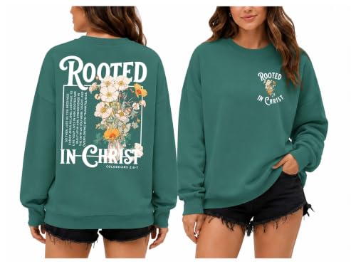 Christian Sweatshirts For Women Rooted In Christ Shirts Jesus Bible Verse - color: Green-1, size: Small