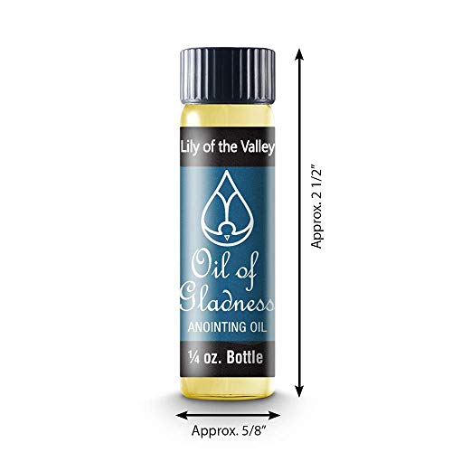Oil of Gladness Lily of The Valley Anointing Oil - Oil for Daily Prayer, Ceremonies and Blessings 1/4 oz - size: 1/4 Ounce