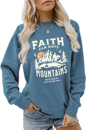 Faith Can Move Mountains Sweatshirt for Women Christian Crewneck Pullover - color: Blue, size: Large