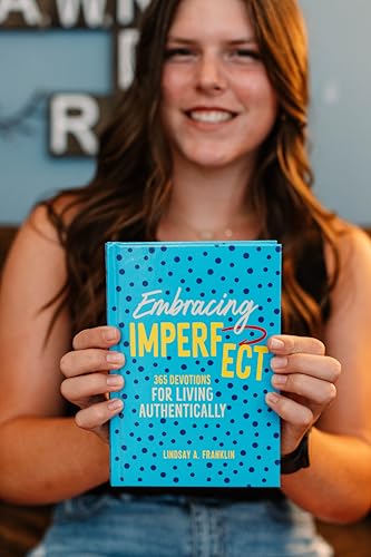 Embracing Imperfect: 365 Devotions for Living Authentically